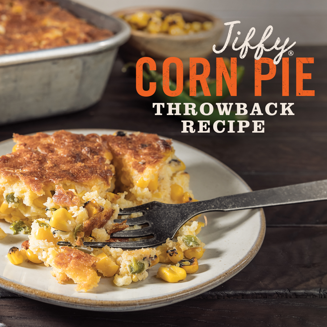 ลองพาย!  Jiffy Corn Pie ของเรารวบรวมสองประวัติครอบครัว
