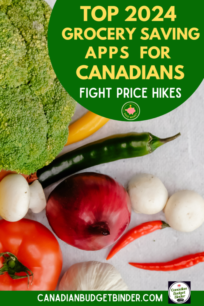 Top 2024 Grocery Saving Apps For Canadians